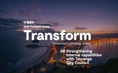 Transform 20 Strengthening internal capabilities with Tauranga City Council