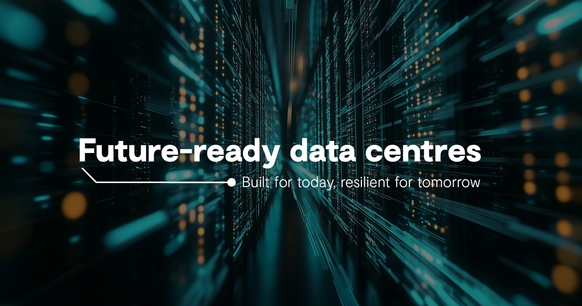 Future-ready data centres